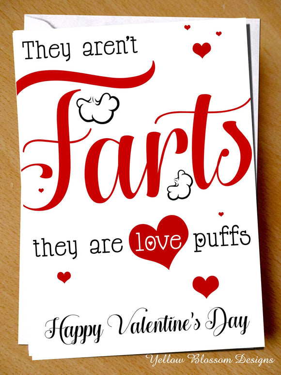 Funny Valentine's Day Card Love Puffs Farts Him Her Wife Hubsand Couple Partner Boyfriend Girlfriend Joke Cheeky Blunt Witty