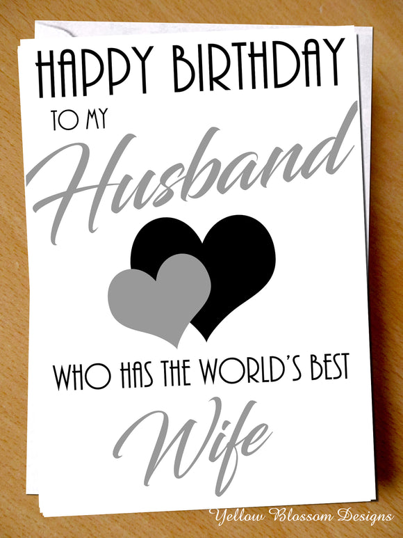 Happy Birthday Husband From The World's Best Wife