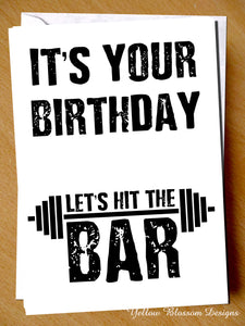 Funny Birthday Card Gym Weight Lift Fitness Exercise Workout Bodybuilding