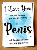 I Love You Not Just Because You Have An Amazing Penis