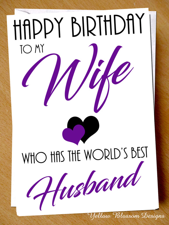 Happy Birthday Wife From The World's Best Husband
