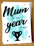 Mum Of The Year Again! Card