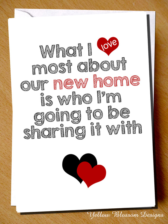 What I Love Most About Our New Home Is Who I'm Going To Be Sharing It With