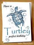 Have A Turtley Perfect Birthday
