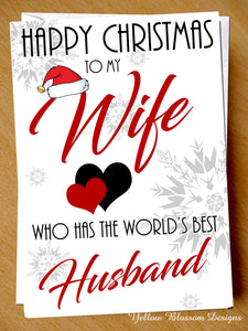 To My Wife Who Has The Worlds Best Husband
