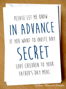 Please Let Me Know In Advance If You Want To Invite Any Secret Love Children To Your Father's Day Meal