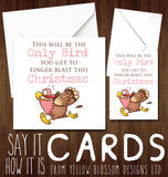 Only Bird You Will Finger Blast This Christmas ~ Rude Greetings Card