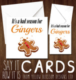 It's A Bad Season For Gingers ~ Christmas Card Ginger