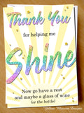 Helping Me Shine Card Funny